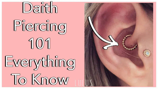 Daith Piercings 101: Everything You Need to Know