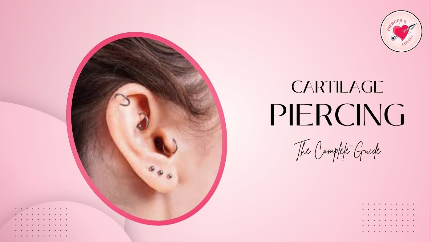 What To Know Before Getting A Cartilage Piercing?