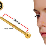 18K Gold Nostril Piercing, Plain Ball Simple Design Straight Nose Pin, Bone Stud Tiny Nose Ring - Nose Stud made of Finest Gold Nose Jewelry